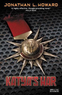 Katya's War (Russalka Chronicles) 1908844191 Book Cover