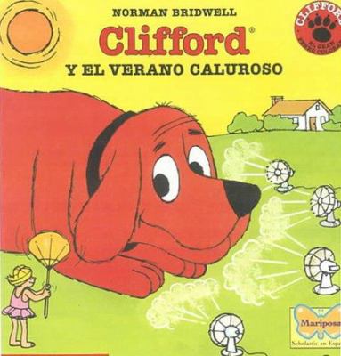 Clifford y el Verano Caluroso = Clifford Keeps ... [Spanish] 0613169131 Book Cover