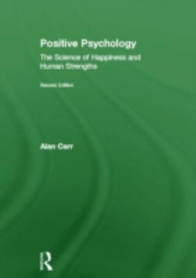 Positive Psychology: The Science of Happiness a... 0415602351 Book Cover
