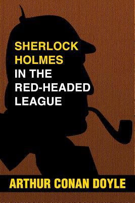 Sherlock Holmes and the Red-Headed League: Supe... [Large Print] 1092117024 Book Cover