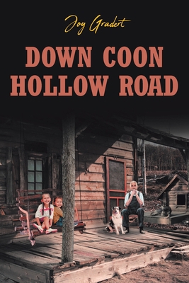 Down Coon Hollow Road 1638141061 Book Cover
