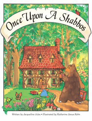 Once upon a Shabbos 1580130216 Book Cover