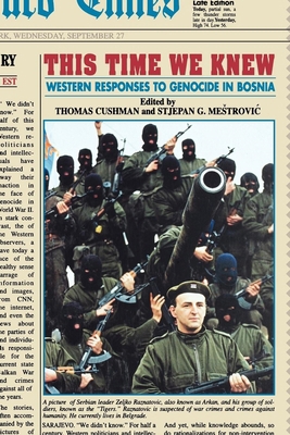 This Time We Knew: Western Responses to Genocid... 0814715354 Book Cover