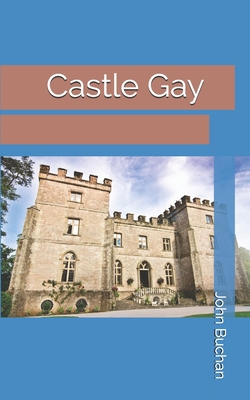 Castle Gay 1696168279 Book Cover