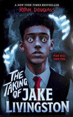 The Taking of Jake Livingston 1839132507 Book Cover