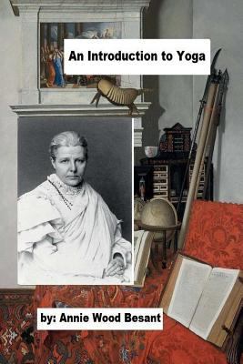 An Introduction to Yoga 1717231675 Book Cover