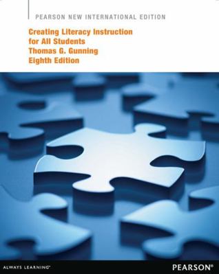 Creating Literacy Instruction for All Students:... 1292041730 Book Cover