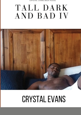 Tall Dark and Bad IV            Book Cover