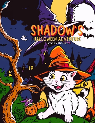 Shadow's Halloween Adventure B0DJRR439S Book Cover
