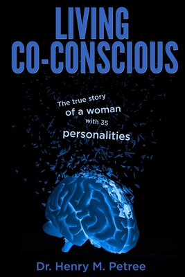 Living C0-Conscious: A true story about a girl ... B08XLGFPZH Book Cover