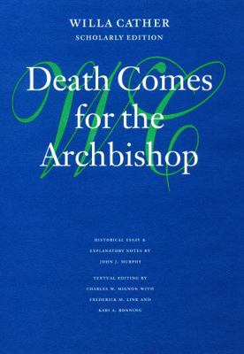 Death Comes for the Archbishop 0803214294 Book Cover