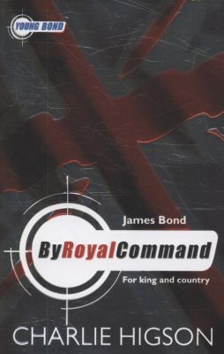 Young Bond by Royal Command 0141322055 Book Cover