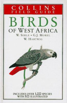 The Birds of West Africa (Collins Field Guides) 0002192047 Book Cover