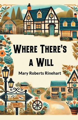 Where There's a Will 9367147953 Book Cover