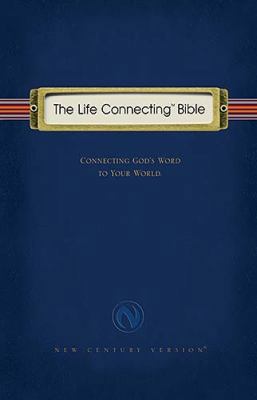 Life Connecting Bible-NCV: Connecting God's Wor... 0718012070 Book Cover