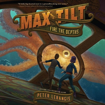 Max Tilt: Fire the Depths 1538457237 Book Cover