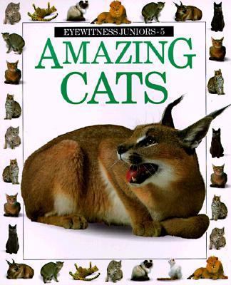 Amazing Cats (Eyewitness Junior) 0679806903 Book Cover