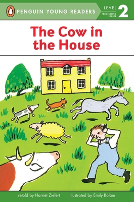 The Cow in the House B007YXNMR4 Book Cover