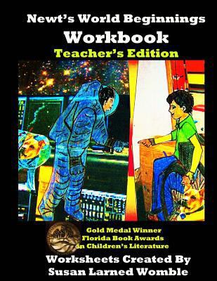 Newt's World: Beginnings Workbook Teacher's Edi... 0991397738 Book Cover