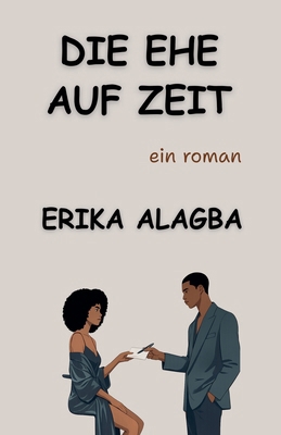 Die Ehe auf Zeit [German] B0H63KKZZD Book Cover