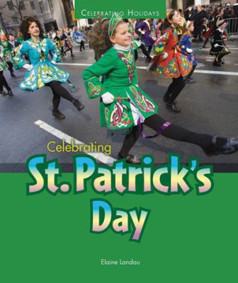 Celebrating St. Patrick's Day 1598454021 Book Cover