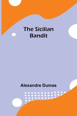 The Sicilian Bandit 9357932593 Book Cover