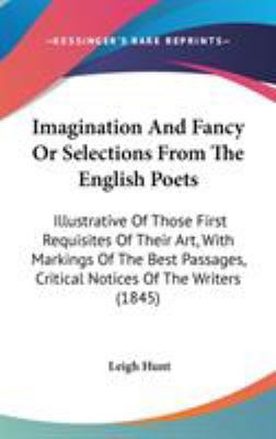 Imagination And Fancy Or Selections From The En... 1104167077 Book Cover
