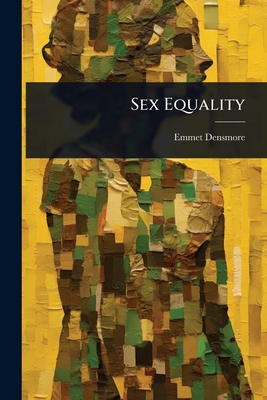 Sex Equality 1024062503 Book Cover