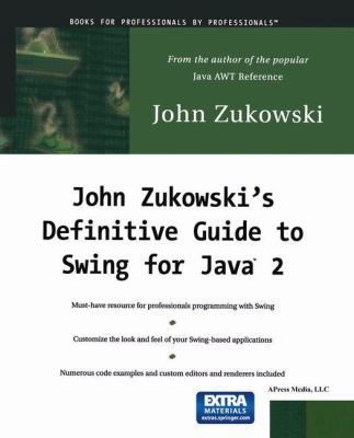 John Zukowski's Definitive Guide to Swing for J... 189311502X Book Cover
