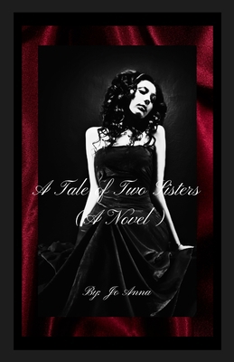 A Tale of Two Sisters (A Novel) B0DWGYQZHQ Book Cover