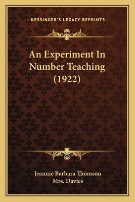 An Experiment In Number Teaching (1922) 1166429768 Book Cover