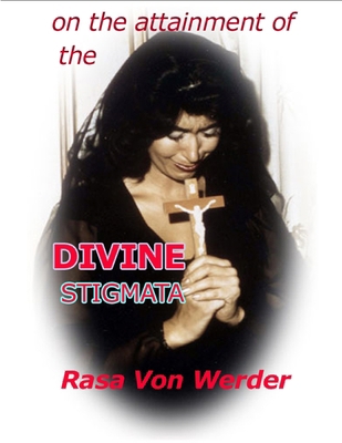 On the Attainment of the Divine Stigmata 0557080347 Book Cover