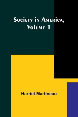 Society in America, Volume 1 935796620X Book Cover