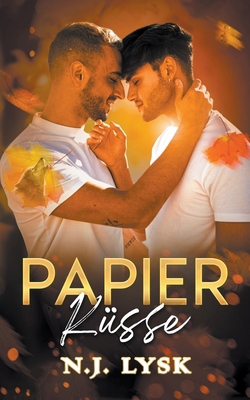 Papierküsse [German] 1916630405 Book Cover