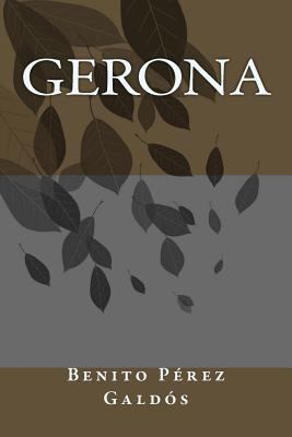 Gerona [Spanish] 1986510581 Book Cover
