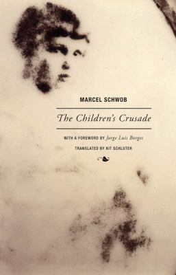 The Children's Crusade 1939663350 Book Cover