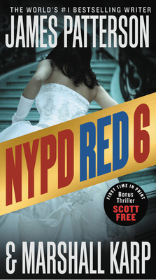 NYPD Red 6: With the Bonus Thriller Scott Free 1538735458 Book Cover