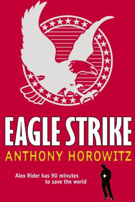 Eagle Strike Paperback Anthony Horowitz 1405662662 Book Cover