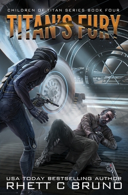 Titan's Fury: Children of Titan Book 4 1949890430 Book Cover