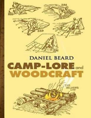 Camp-Lore and Woodcraft 152271586X Book Cover