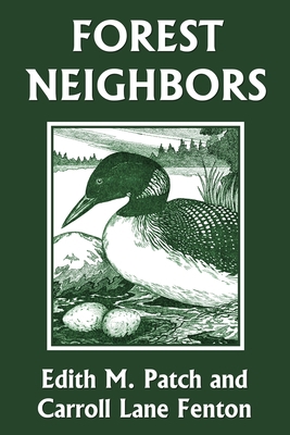 Forest Neighbors (Yesterday's Classics) 1633340651 Book Cover