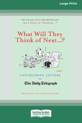 What Will They Think of Next . . . ?: Unpublish... 0369372255 Book Cover