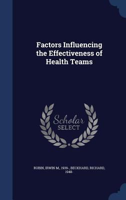 Factors Influencing the Effectiveness of Health... 1340074974 Book Cover