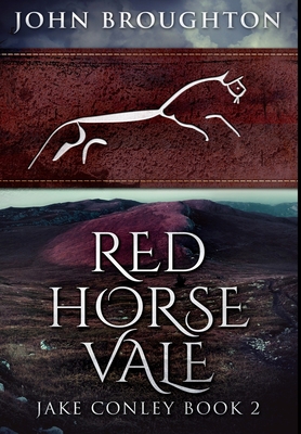 Red Horse Vale: Premium Hardcover Edition 103421747X Book Cover