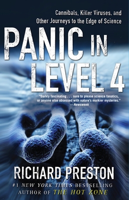 Panic in Level 4: Cannibals, Killer Viruses, an... 081297560X Book Cover