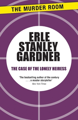 The Case of the Lonely Heiress 1471908542 Book Cover