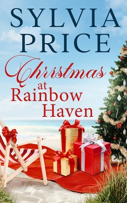 Christmas at Rainbow Haven: Rainbow Haven Beach... B0CP4W61FV Book Cover