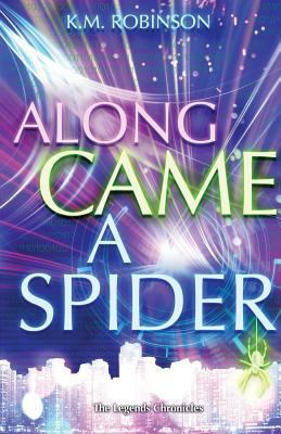 Along Came A Spider 1948668262 Book Cover