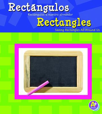Rect?ngulos/Rectangles: Rect?ngulos a Nuestro A... [Multiple languages] 142968531X Book Cover