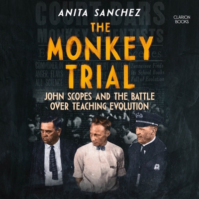 The Monkey Trial: John Scopes and the Battle Ov... B0BD7W8NB5 Book Cover